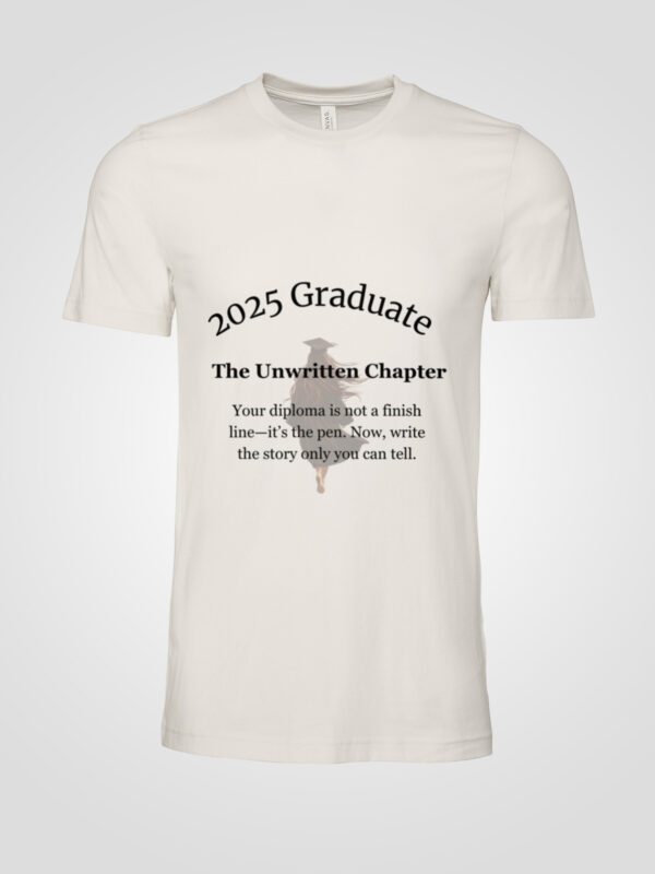 2025 Graduate T-Shirt – The Unwritten Chapter