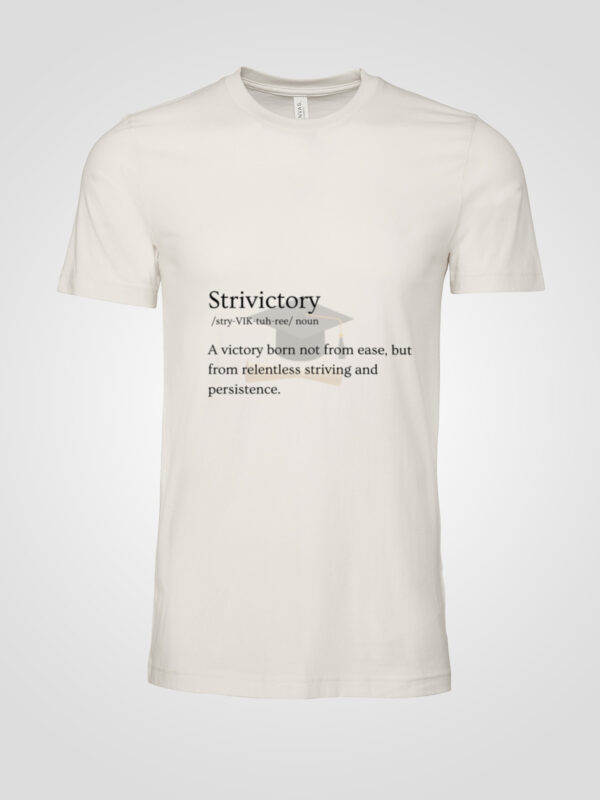 Strivictory T-Shirt – The Power of Persistence