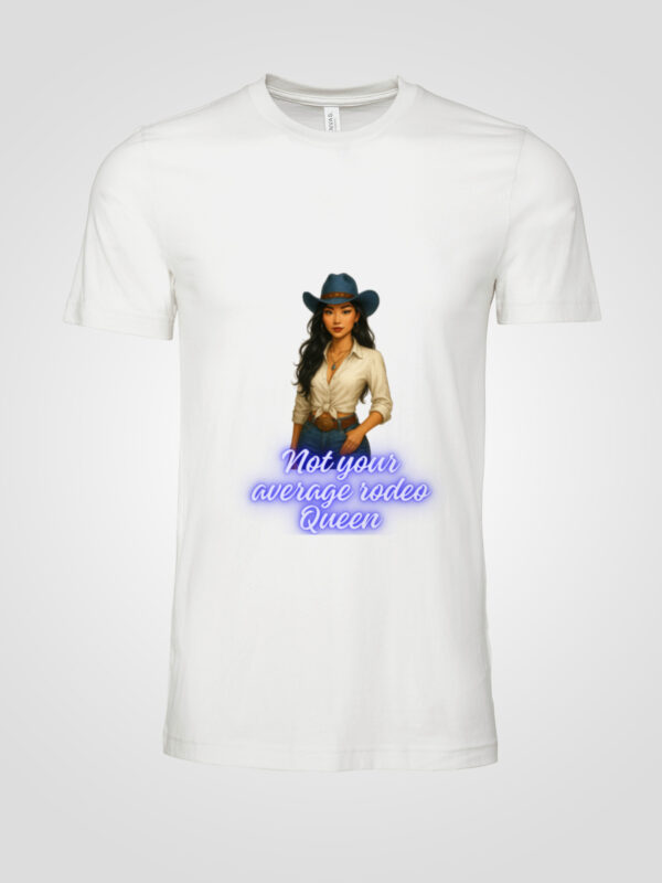 Not Your Average Rodeo Queen Tee